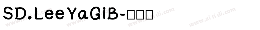 SD LeeYaGiB字体转换